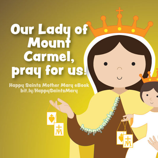 The Story of Our Lady of Mount Carmel